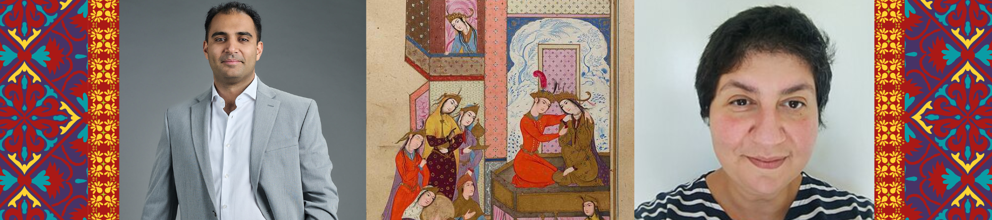 image of speaker Arsalan Akhavan, a 17th century illustration of a story in Shahnameh and of speaker Nazli.